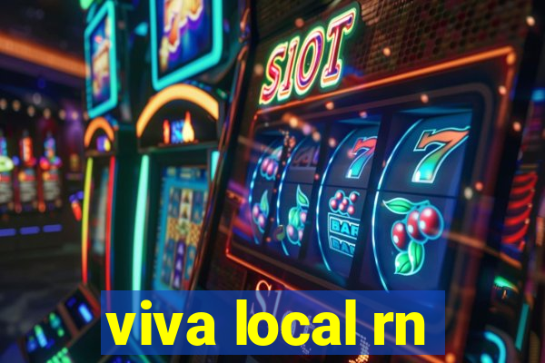 viva local rn